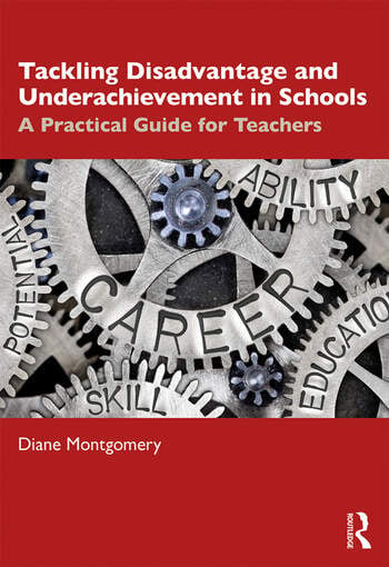 Book Review: Tackling Disadvantage and Underachievement in Schools